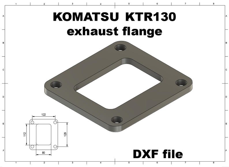 May include: A gray metal exhaust flange for a Komatsu KTR130, with a rectangular central opening and four circular mounting holes. The image includes a diagram with dimensions: 122mm x 129mm, and 112mm x 80mm. The text "DXF file" is also present.