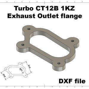 Digital file / Turbo CT12B 1KZ Exhaust Outlet flange / for cnc cutting / for Custom Manifolds exhaust file cad handmade welding dwg dxf