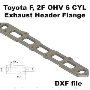 Digital File | Toyota F, 2F OHV 6 cylinder exhaust manifold flange | DXF for Laser/Plasma file cad dwg dxf drawing custom welding
