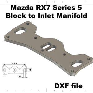 Pode incluir: Um coletor de admissão de bloco de metal cinza para um Mazda RX7 Série 5. A imagem inclui um diagrama com medidas de 274,5 mm, 27 mm e 24 mm. O texto "DXF file" também está presente.