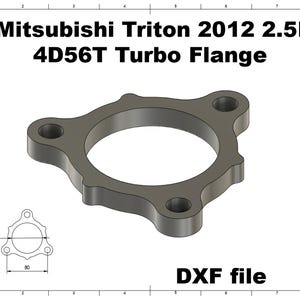 Könnte beinhalten: Eine graue Metall-Mitsubishi Triton 2012 2.5l 4D56T Turbo Flansch. Der Flansch hat eine kreisförmige Mitte und drei gleichmäßig verteilte Befestigungslöcher. Das Bild enthält auch ein Diagramm mit den Maßen 80 mm und 60 mm. Der Text "DXF file" ist ebenfalls vorhanden.
