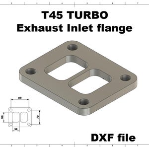 Digital File | T45 TURBO Exhaust Inlet flange Turbine | CNC / Laser Cut Ready | turbo flange dxf Manifold dwg custom drawing dwg dxf