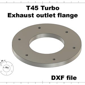 Digital file / T45 Turbo Exhaust flange / for cnc cutting / for Custom Manifolds exhaust file cad welding dwg dxf drawing
