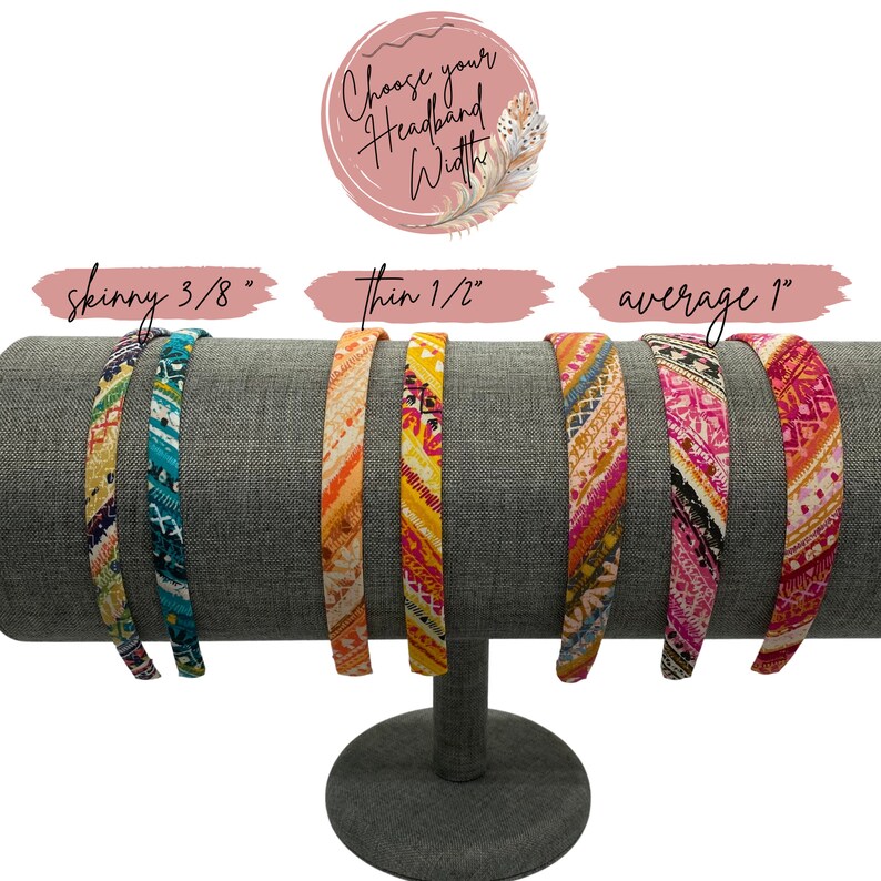 May include: Three fabric headbands in different widths: skinny (3/8 inch), thin (1/2 inch), and average (1 inch). The headbands are displayed on a gray stand and feature a colorful geometric pattern.