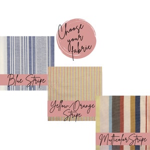 May include: Three fabric swatches with different striped patterns. The first swatch is blue and white stripes, the second is yellow and orange stripes, and the third is a multicolor stripe pattern. The text "Choose your fabric" is written in a circle above the swatches.
