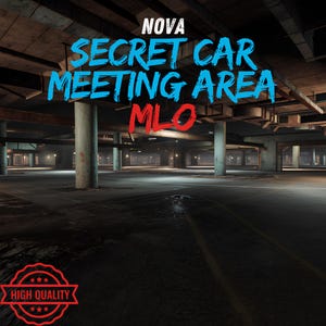 Nova Secret Car Meeting Area MLO,, Nice MLO, Optimized, Mod, High Quality, Secret RP Garage Interior