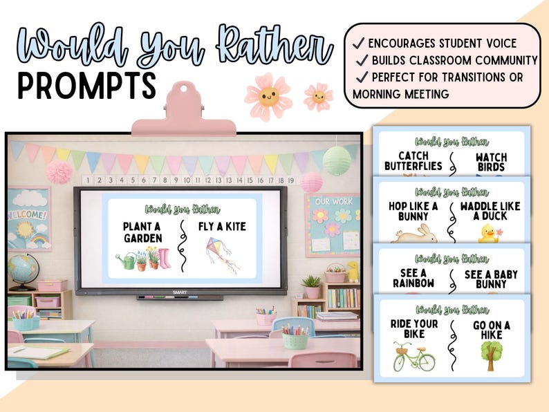 May include: Classroom resources with "Would You Rather" prompts. The image shows a whiteboard with prompts like "Plant a Garden" or "Fly a Kite", and cards with options such as "Catch Butterflies" or "Watch Birds". The text also says "Encourages Student Voice".