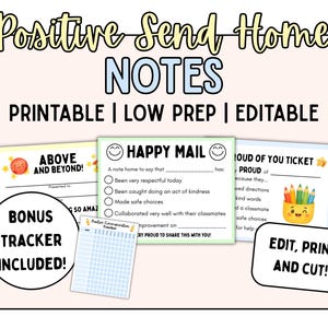 Puede incluir: Notas positivas imprimibles para estudiantes, con el texto "Positive Send Home Notes". Incluye plantillas "Happy Mail" y "Proud of You Ticket", un rastreador de bonificación e instrucciones para editar, imprimir y cortar. Las notas están diseñadas para poca preparación.
