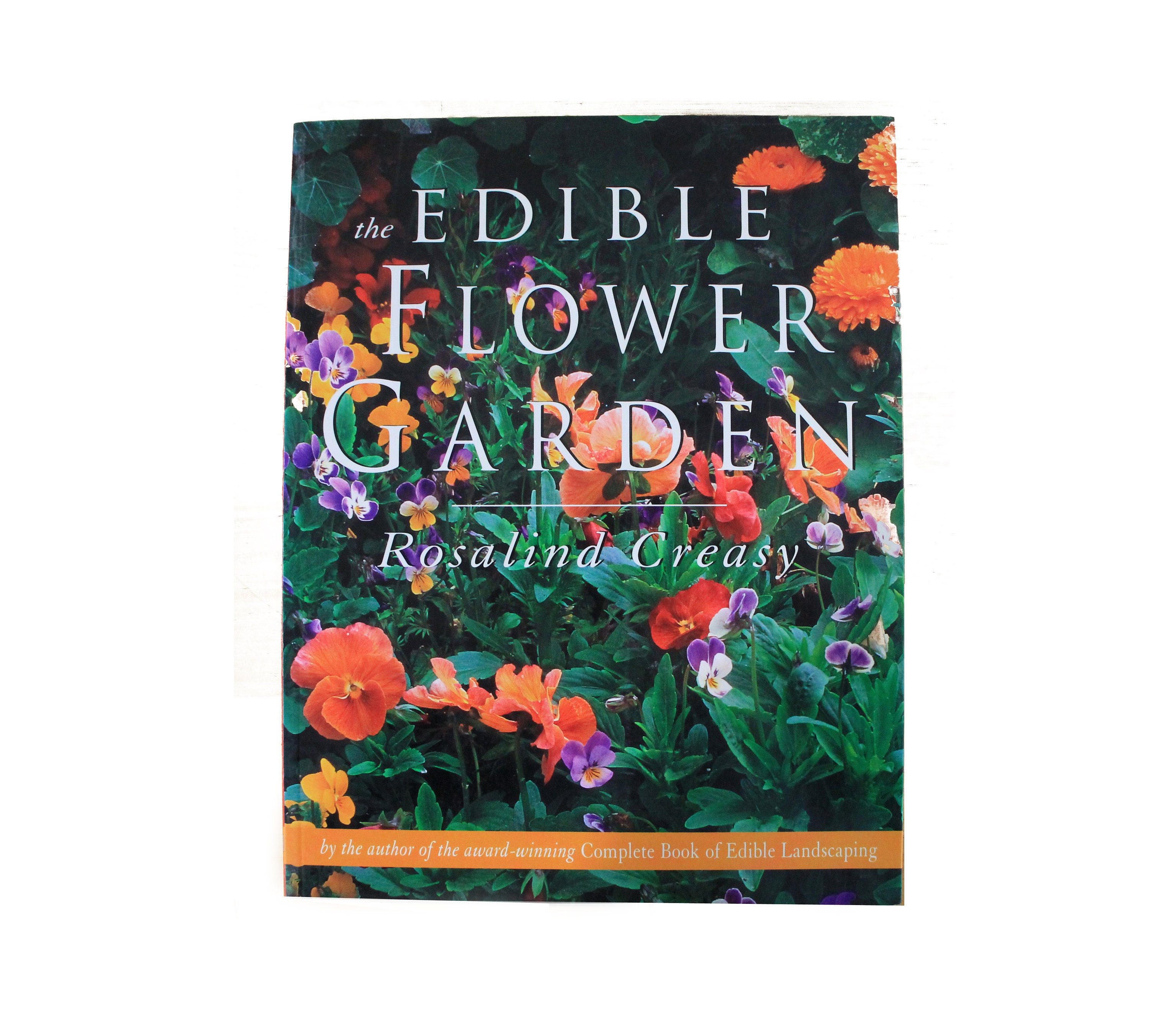 The Edible Flower Garden Rosalind Creasy How to Book Large Etsy UK