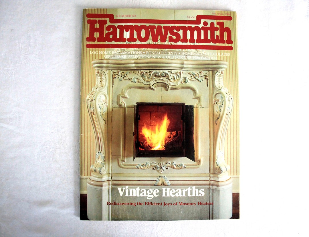 Harrowsmith Magazine Vintage Hearths, Masonry Heaters, Log Home, Bonsai