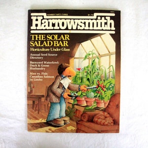 Revista Harrowsmith - El bar de ensaladas solares, horticultura, directorio de fuentes de semillas, pato, ganso y salmón canadiense - Número 33, febrero de 1981