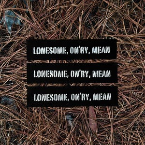 Lonesome, On’ry, Mean Back Patch / Raw Edge / Sew On