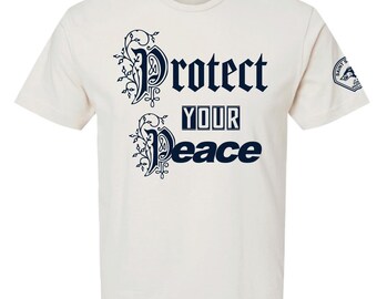 JTxPM 3, Protect Your Peace, 100 Percent Cotton T-shirt, off white, unisex
