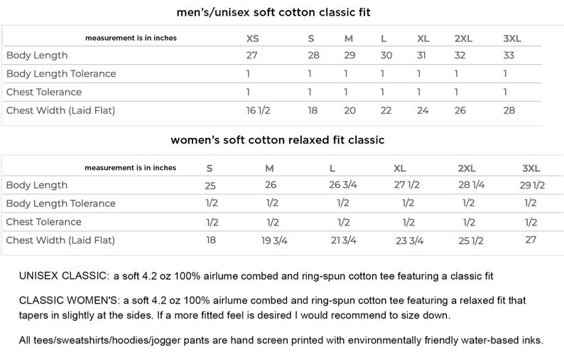 May include: A size chart for soft cotton apparel featuring two tables with measurements in inches for classic fit and relaxed fit styles. The text specifies 4.2 oz 100% airlume combed and ring-spun cotton fabric and notes that items are hand screen printed.