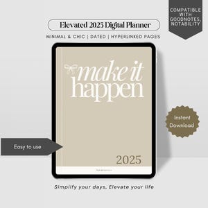 Elevated 2025 Digital Planner for GoodNotes, IPad & Tablet | Minimal Chic Aesthetic Planner, Dated, Weekly | Digital GoodNotes PNG Stickers
