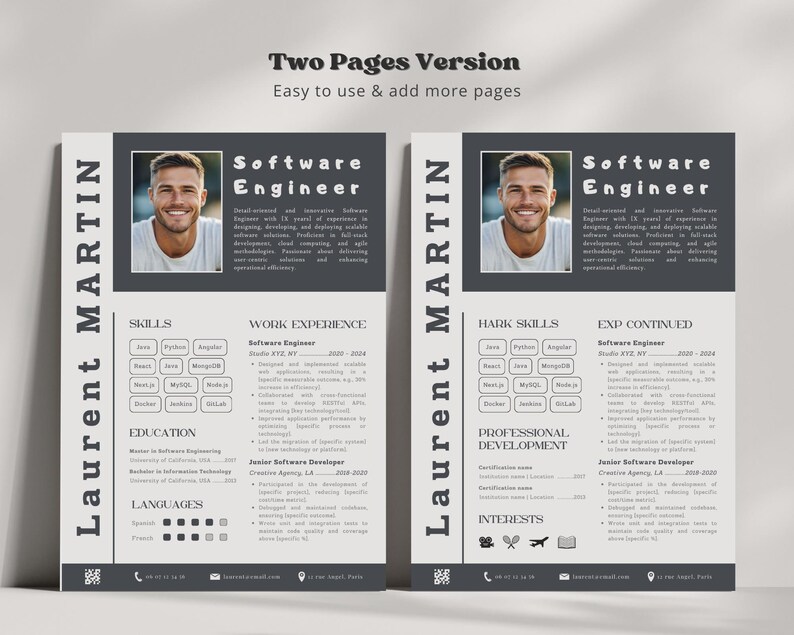 May include: A two-page black and white resume template with a professional headshot. The resume is for a software engineer named Laurent Martin. The resume includes sections for skills, work experience, education, languages, professional development, and interests.