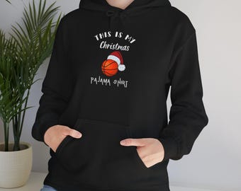 This Is My Christmas Pajama Shirt Hoodie | Basketball Santa Hat Holiday Sweatshirt