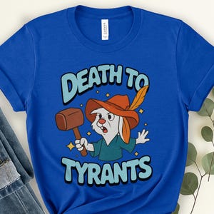 Retro Skippy Rabbit Death To Tyrants Shirt, Vintage Robin Hood T-shirt, Disneyland Family Matching Tee, Magic Kingdom Park, WDW Trip C1JK04