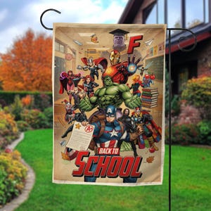 May include: A rectangular garden flag featuring a collage of Marvel superheroes in a classroom setting. The flag has the words "BACK TO SCHOOL" in red and white. The background is a classroom with a chalkboard and books.