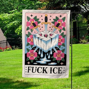 F*ck Ice Tarot Card Garden Flag, Anti MAGA Garden Sign, Democrat Garden Flags, Political Yard Flag, Feminist Flag, Progressive Flags G5LT11