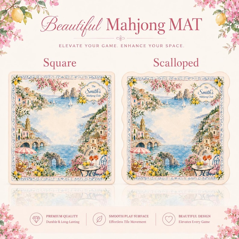 May include: Two mahjong mats featuring a coastal Italian village scene with lemons and flowers. One mat is square, the other has a scalloped edge. Both display the text The Smith's Mahjong Club, Beautiful Mahjong MAT, and Elevate your game, enhance your space.
