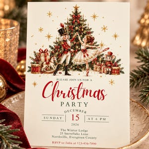 May include: A Christmas party invitation card featuring a nutcracker and ballerina dancing before a decorated tree. Text reads: Please join us for a Christmas party, Sunday December 15 2026 at 6 PM, The Winter Lodge 25 Snowflake Lane, Northville.