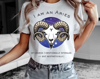 Aries Zodiac Shirt, Funny Aries Shirt, Aries Gift, Aries Birthday Gift For Her, Horoscope Shirt, Aries Zodiac Shirt, Aries Season Gift Shirt