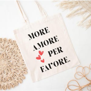More Amore per Favore, More Amore Tote, Italian Vibe, Canvas Tote Bag, Italian Aesthetic Bag, Reusable Bag, Vacation Vibes, Italy Lovers