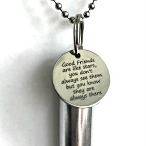 Personal CREMATION URN NECKLACE &quot;Good friends are like stars.....&quot;  Memorial Keepsake, Ashes Jewelry, Urn Necklace, Friend Urn, Personalized