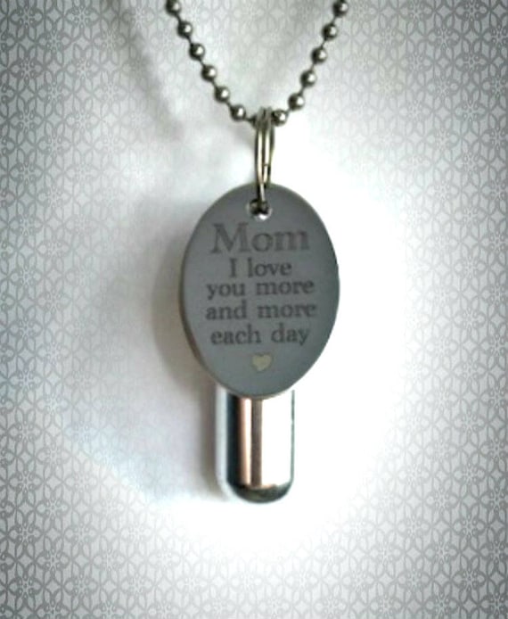 Personal Cremation Urn "Mom I love you more and more each day" - with Velvet Pouch, 24" Ball Chain Necklace and Fill Kit