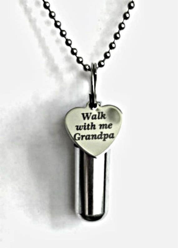Personal CREMATION URN NECKLACE engraved with "Walk with me Grandpa" - with Velvet Pouch, Ball Chain, Fill Kit