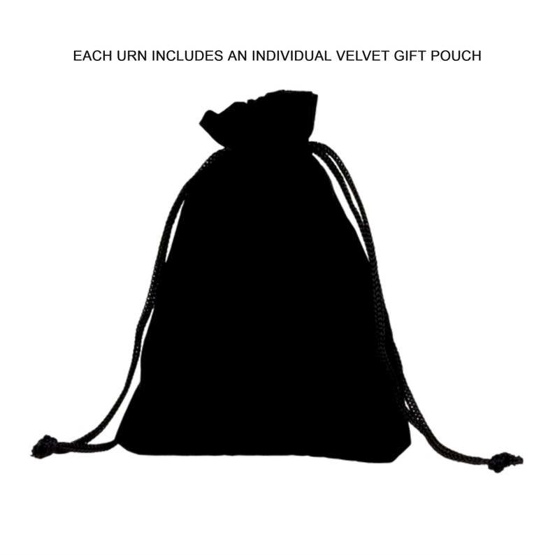 May include: Black velvet drawstring pouch.  Each urn includes an individual velvet gift pouch.