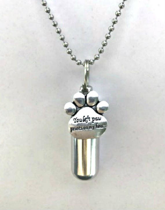 Personal Pet CREMATION URN Necklace "You left paw prints on my heart" with Velvet Pouch, 24" Steel Ball Chain & Fill Kit - Pet Urn, Dog Urn