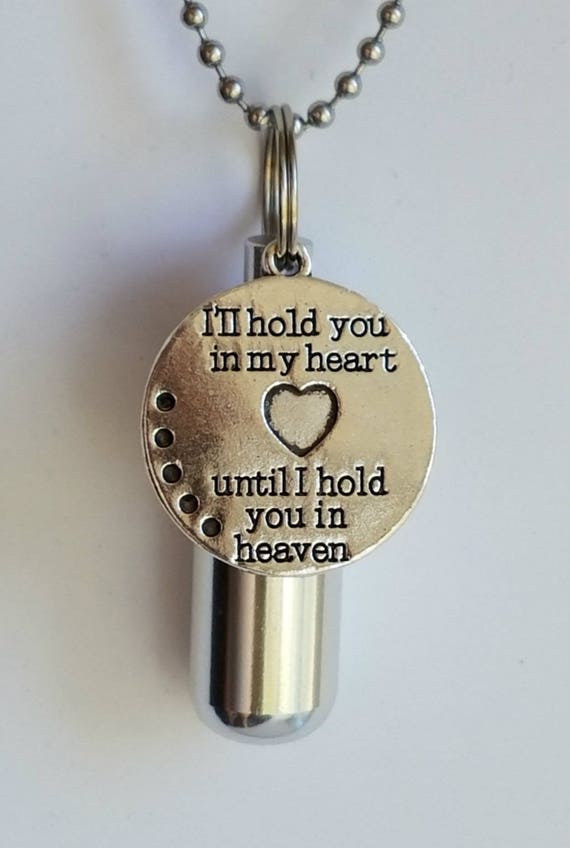 Personal CREMATION URN NECKLACE with "I'll hold you in my heart, until I hold you in Heaven" Charm - with Velvet Pouch, Ball Chain, Fill Kit