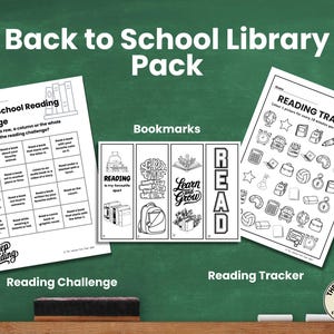 May include: A Back to School Library Pack with a reading challenge, bookmarks, and a reading tracker. The reading challenge is a bingo card with reading prompts. The bookmarks have reading-themed designs. The reading tracker has icons to color.