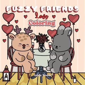Fuzzy Friends Love: Coloring Book for Kids and Adults with Cute and Adorable Animals in Comfy Love Scenes for Comfort and Calm