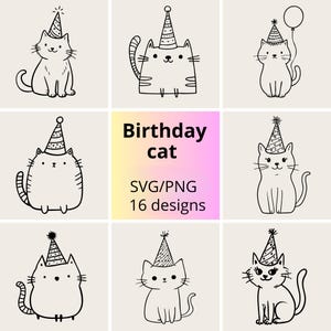 May include: A collection of eight black and white line art illustrations of cats wearing party hats, with one central square containing the text Birthday cat SVG/PNG 16 designs, featuring various feline shapes and expressions.