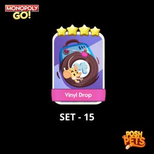 Peut inclure: Une carte numérique de Monopoly Go! représentant une souris de dessin animé sur un disque vinyle. La carte a une bordure violette avec des étoiles dorées en haut et les mots "Vinyl Drop" en bas. Le texte "SET - 15" est également visible.
