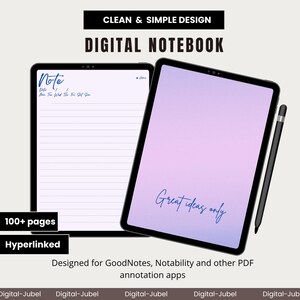 Op de afbeelding: Twee digitale notebooks met zwarte randen en schermen met gelinieerde en blanco pagina's. Eén tablet toont de tekst "Great ideas only" in blauw schrift. De afbeelding bevat de tekst "CLEAN & SIMPLE DESIGN DIGITAL NOTEBOOK" en "100+ pages Hyperlinked".