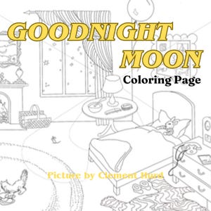 May include: A black and white coloring page featuring a bedroom scene with a bed, a nightstand, a lamp, a rug, a fireplace, a window, and a small mouse. The text "Goodnight Moon Coloring Page" is at the top of the page. The text "Picture by Clement Hurd" is at the bottom of the page.