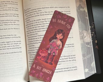 Be Brave For a Bit Longer ~ Shield of Sparrows by Devney Perry Bookmark | Fantasy Bookmark Romance Gift Officially Licensed Merchandise