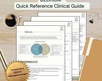 Quick Reference Clinical Guide For Delirium, Mental Status, Acute Bedside Cognitive Status | For Clinicians, Neuropsychologists, Nurses, OTs