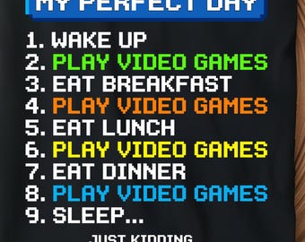 My Perfect Day Play Video Games SVG PNG, Funny Gamer Schedule Design, Gaming Humor Graphic, Cricut Sublimation