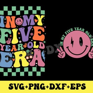 I min femåringstid Svg Png, Groovy födelsedag (digital nedladdning)