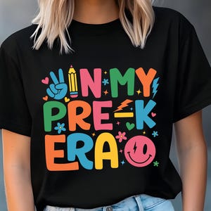 In My Pre K Era Svg ,Happy First Day of Pre K Png,Back to School Gift Teacher Student Png,Retro Pre K Teacher,in My Pre-k Era Teacher Gift