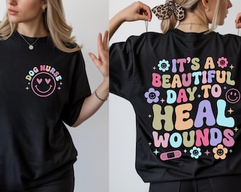 It's A Beautiful Day To Heal Wounds SVG PNG,WOC Nurse,Groovy Wound Care Certified Nurse Graduate Gift Idea Designs Sublimation Cricut