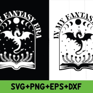 In My Fantasy Era Svg,Png,Fantasy book Png, Book Svg,Smutty Book Svg,Fantasy Svg,Fantasy Png,Smut Svg,Smut Book Svg,Smutty Reader Svg