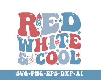 Red White And Cool Png Svg, Boys 4th Of July Png,4th of July Svg,Patriotic Boy And Girl Png,Independence Day Png,Kids Fourth of July Png Svg