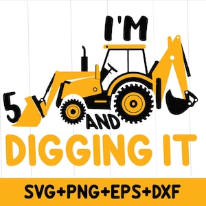 5th Birthday Excavator SVG, Construction Shirt (Digital Download)