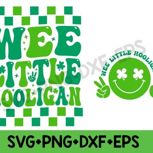 Wee Little Hooligan Svg Png,Kids St Patrick Day Svg,Shamrock Svg,Retro Clover Png,Boy Girl St Patricks Day Digital Png Svg Sublimation